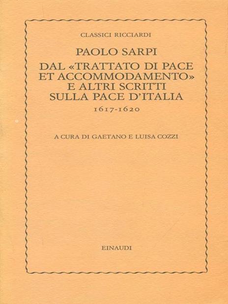   Dal trattato di pace et accommodamento e altri scritti sulla pace d'Italia - Paolo Sarpi - copertina