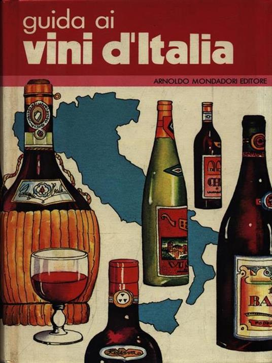   Guida ai vini d'Italia - Lamberto Paronetto - 2