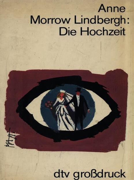   Die Hochzeit - Anna Morrow Lindbergh - 3