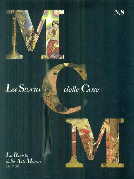 MCM La storia delle cose n. 8 - 2