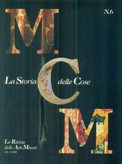   MCM La storia delle cose n. 6 - 3