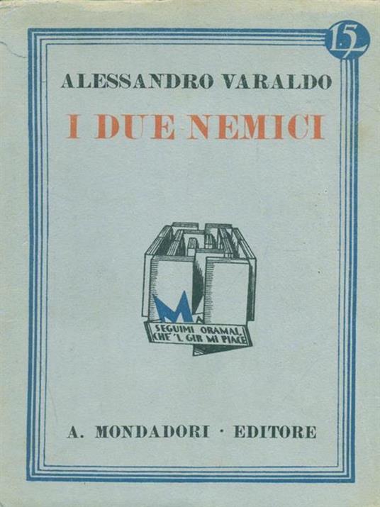 I due nemici - Alessandro Varaldo - copertina