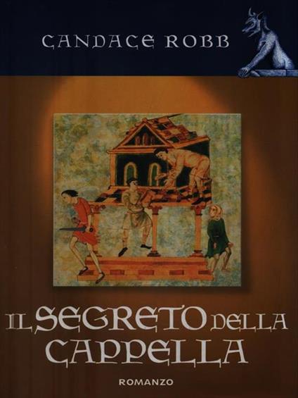 Il segreto della cappella - Candance Robb - copertina