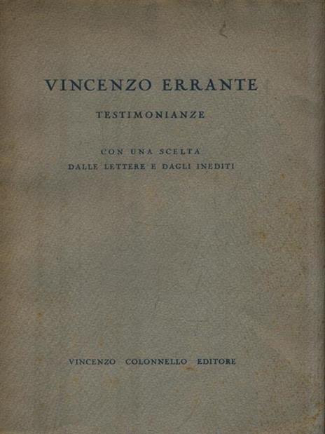 Testimonianze - Vincenzo Errante - 2