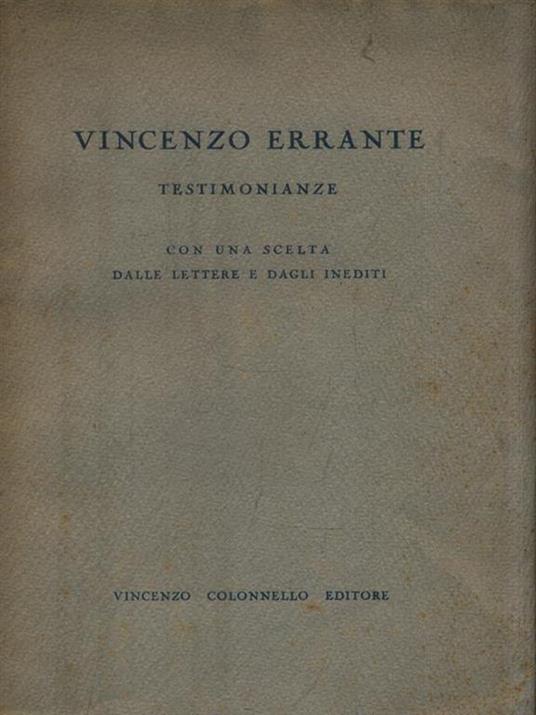 Testimonianze - Vincenzo Errante - 2