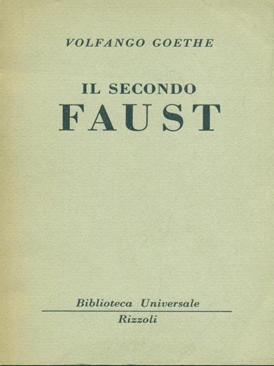 Il secondo Faust - Johann Wolfgang Goethe - copertina