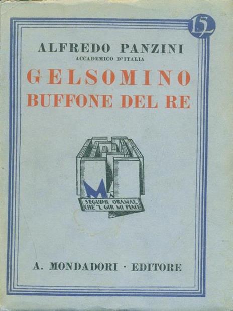   Gelsomino buffone del re - Alfredo Panzini - 3