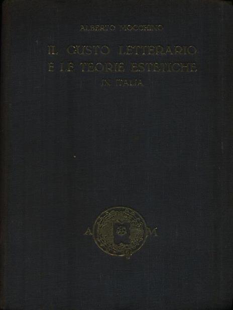 Il gusto letterario e le teorie estetiche - Alberto Mocchino - copertina