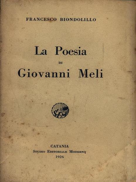 La poesia di Giovanni Meli - Francesco Biondolillo - copertina