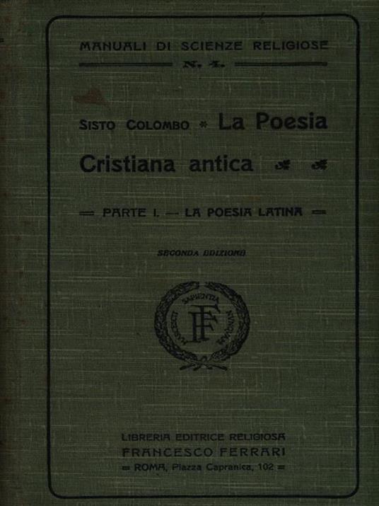 La Poesia Cristiana antica. Parte I - Sisto Colombo - 3