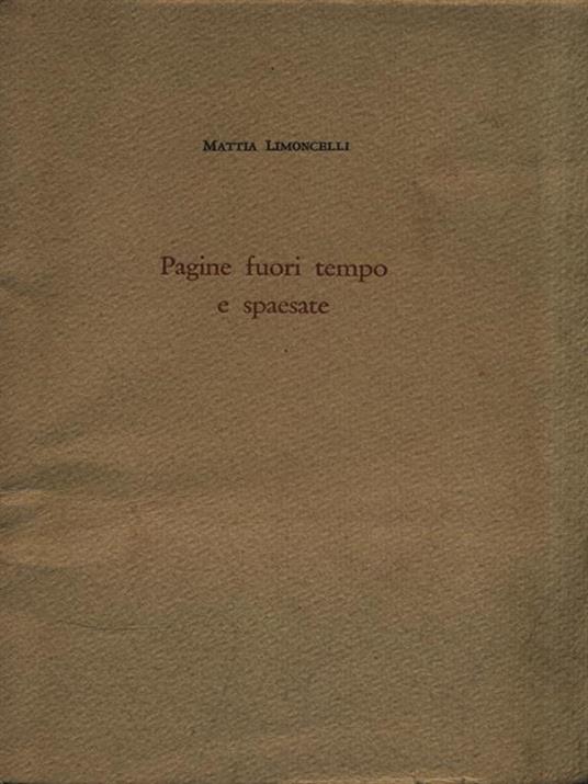 Pagine fuori tempo e spaesate - Mattia Limoncelli - copertina