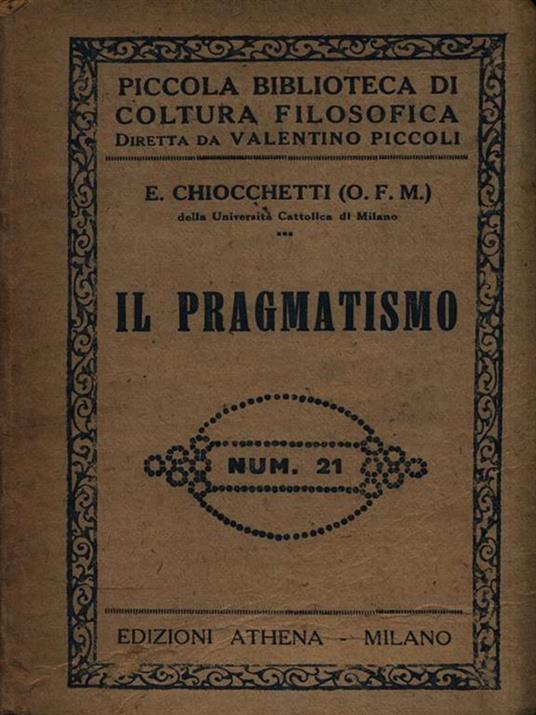 Il pragmatismo - Emilio Chiocchetti - 3