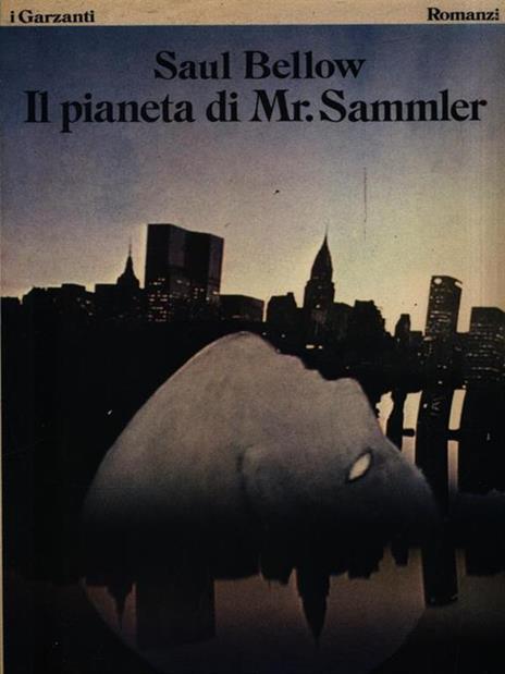 Il pianeta di Mr. Sammler - Saul Bellow - 2