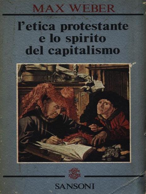 L' etica protestante e lo spirito del capitalismo - Max Weber - copertina