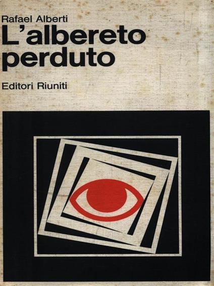 L' albereto perduto - Rafael Alberti - copertina