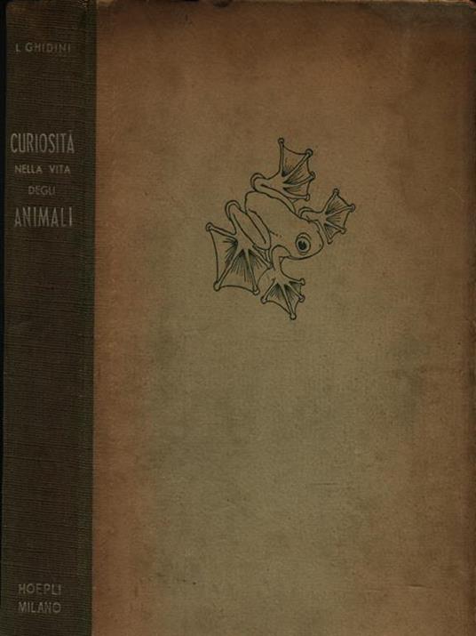 Curiosità nella vita degli animali - Luigi Ghidini - copertina