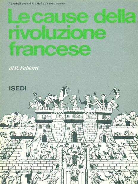 Le  cause della rivoluzione francese - R. Fabietti - 3