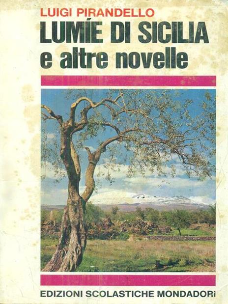   Lumie di Sicilia e altre novelle - Luigi Pirandello - copertina