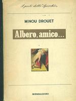   Albero, amico