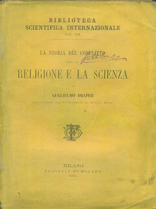 La storia del conflitto fra la religione e la scienza - copertina