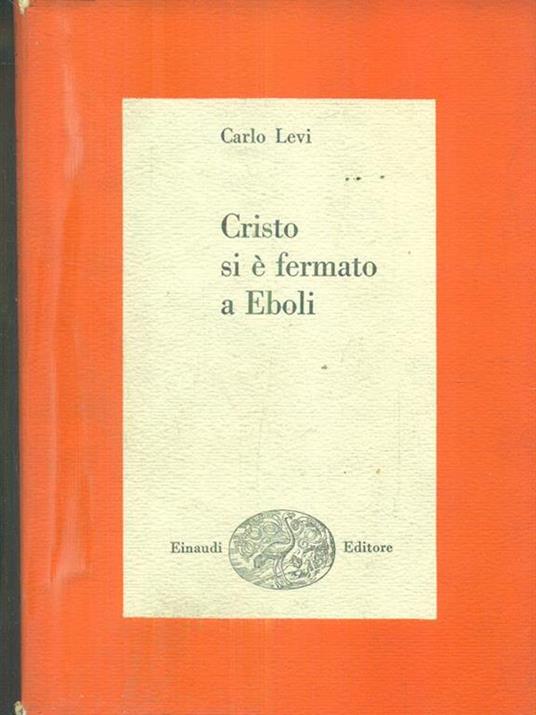 Cristo si è fermato a Eboli - Carlo Levi - 3