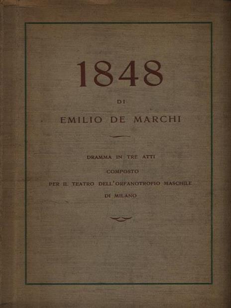 1848 - Emilio De Marchi - 2