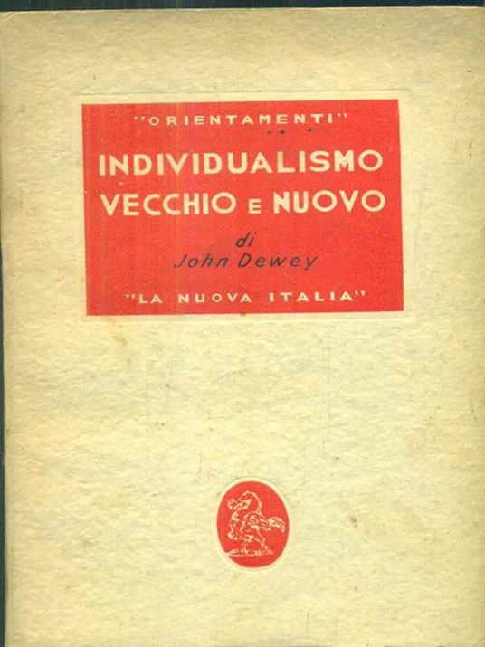 Individualismo vecchio e nuovo - John Dewey - copertina