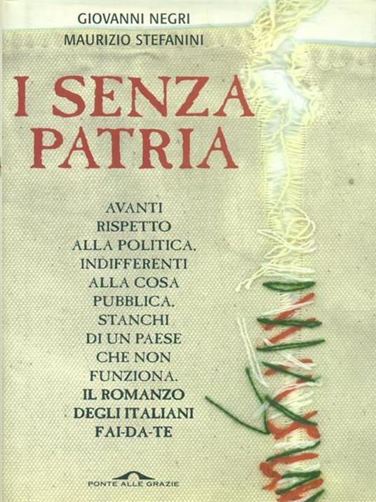 I senza patria - Giovanni Negri,Maurizio Stefanini - copertina