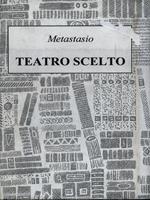   Teatro scelto