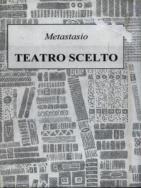   Teatro scelto - Pietro Metastasio - copertina