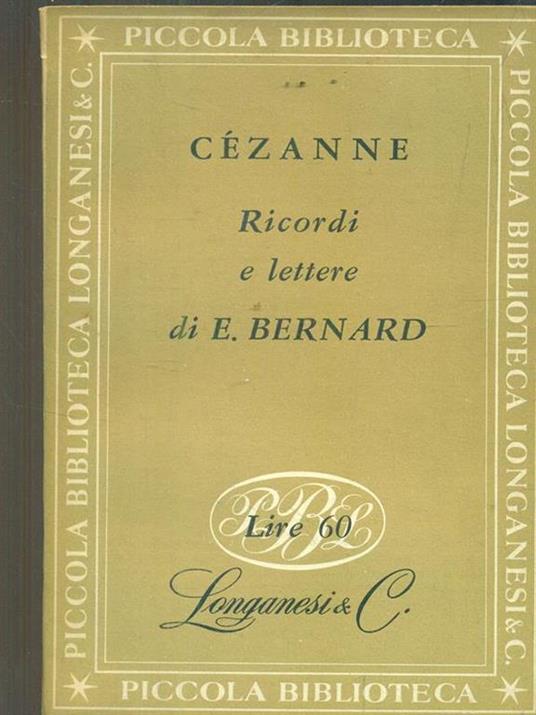 Cezanne ricordi e lettere - Emile Bernard - 2