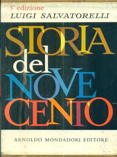   Storia del novecento - Luigi Salvatorelli - 3