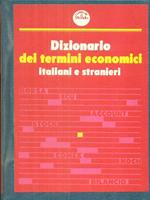   Dizionario dei termini economici italiani e stranieri