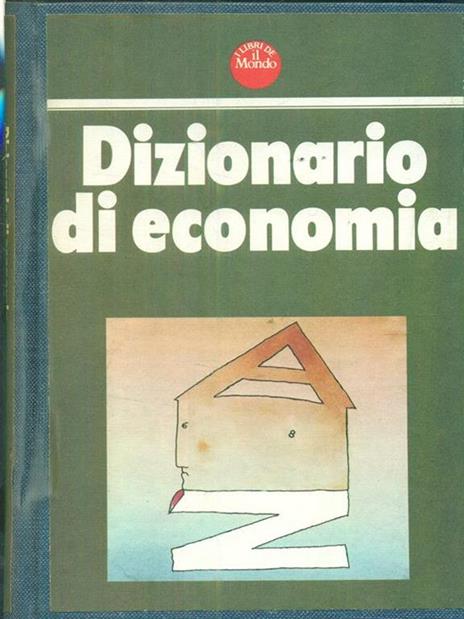 Dizionario di economia - 2