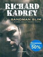 Sandman Slim. La stanza delle tredici porte