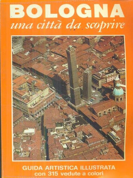   Bologna una città da scoprire - Romy Grieco - copertina