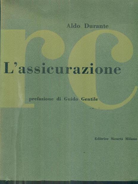 L' assicurazione RC - Aldo Durante - 2