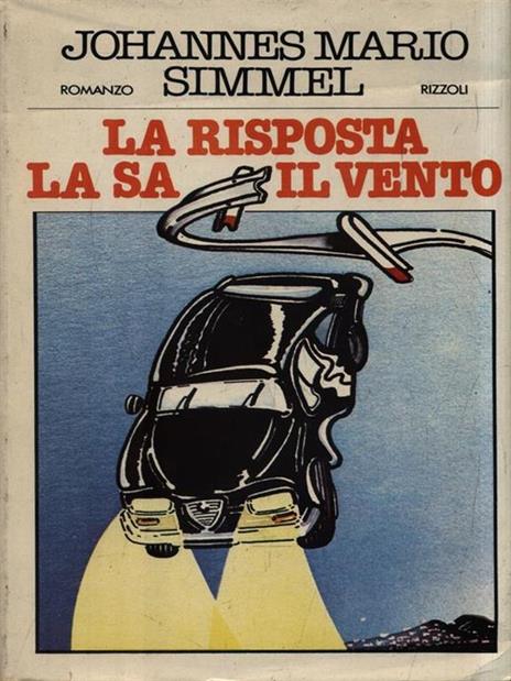 La risposta la sa il vento - Johannes M. Simmel - copertina