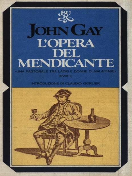 L' opera del mendicante - John Gay - 2