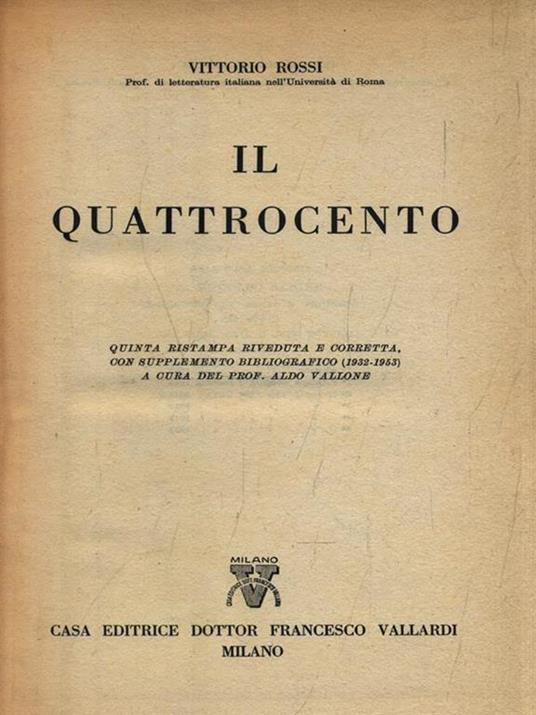 Storia Letteratura d'Italia. Il Quattrocento - Vittorio Rossi - 2