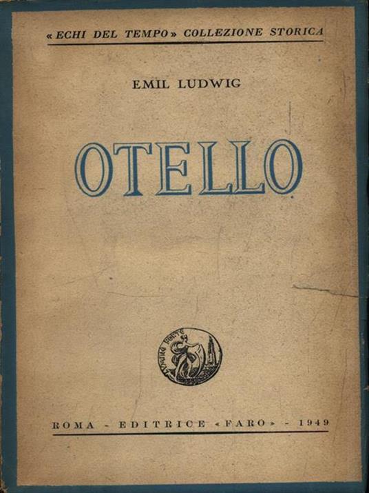 Otello - Emil Ludwig - 3