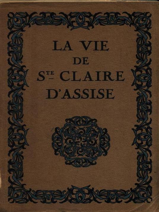 La vie de Ste Claire d'Assise - Camille Mauclair - copertina