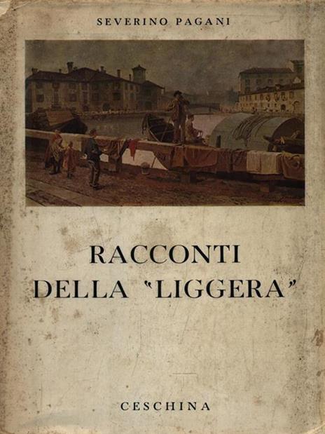 Racconti della Liggera - Severino Pagani - 3