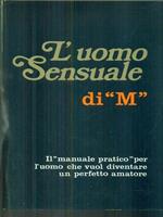 L' uomo sensuale