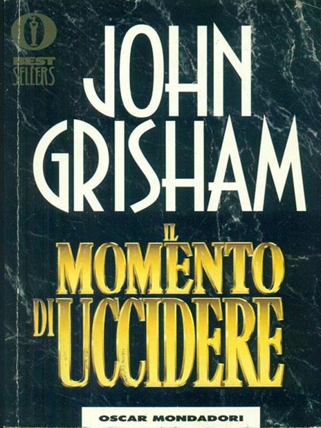 Il momento di uccidere - John Grisham - 2