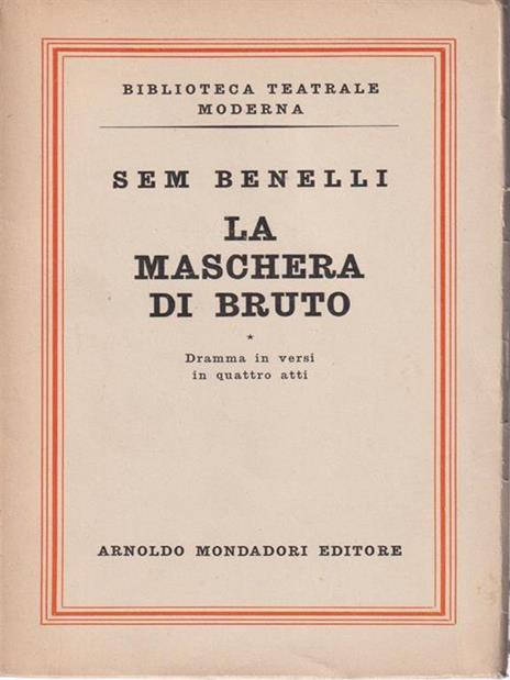 La maschera di Bruto - Sem Benelli - copertina