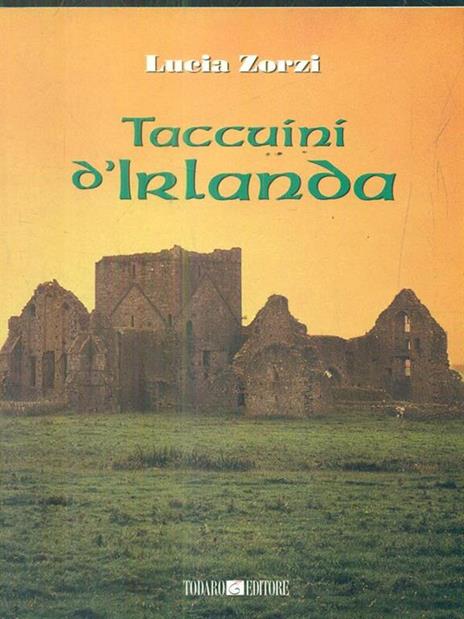 Taccuini d'Irlanda - Lucia Zorzi - 2