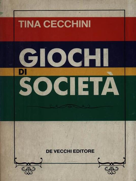 Giochi di società - Tina Cecchini - 3