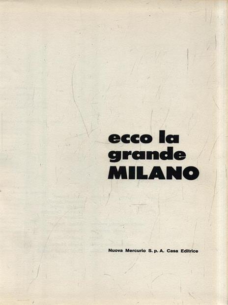 Ecco la grande Milano - 3