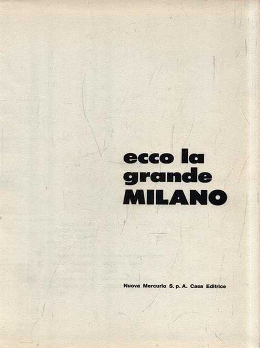 Ecco la grande Milano - 2